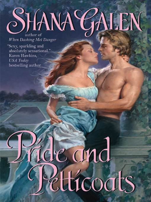 Title details for Pride and Petticoats by Shana Galen - Available